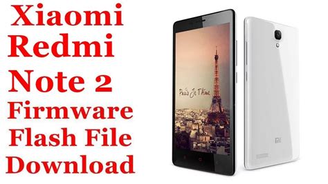 Xiaomi Redmi Note 2 Stock ROM Firmware (Fastboot Flash File)